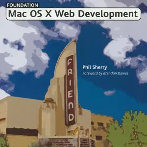 Sista chansen Foundation Mac OS X Web Development | 1:a upplagan