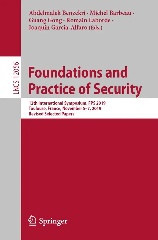 Foundations and Practice of Security | 1:a upplagan Begränsat antal