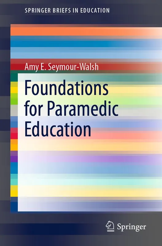 Sista chansen Foundations for Paramedic Education | 1:a upplagan