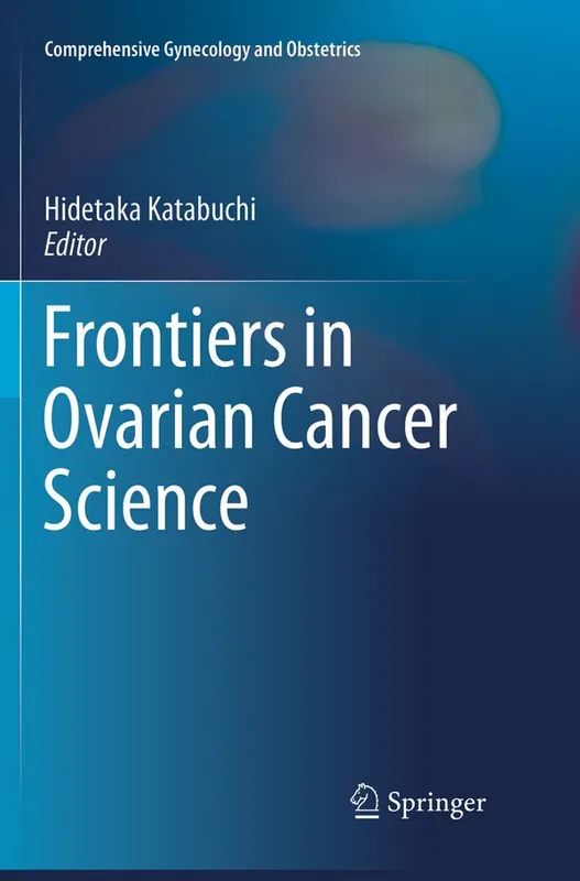 Frontiers in Ovarian Cancer Science - Begagnad