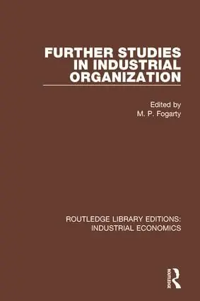 Further Studies in Industrial Organization - Begagnad
